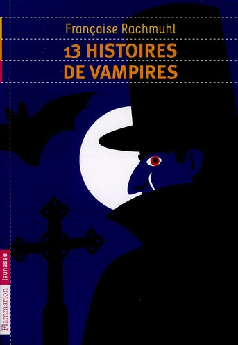 Emprunter 13 histoires de vampires livre
