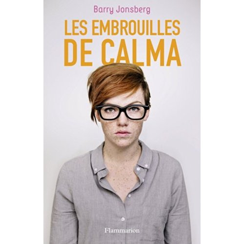 Emprunter Les embrouilles de Calma livre