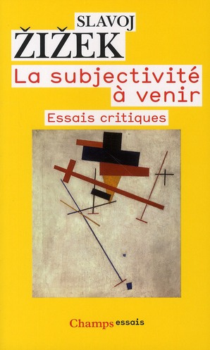 Emprunter La subjectivité à venir. Essais critiques livre