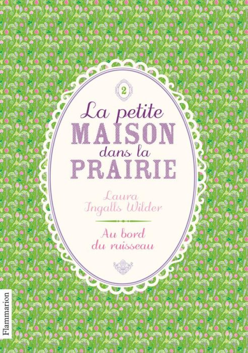 Emprunter La Petite maison dans la prairie Tome 2 : Au bord du ruisseau livre