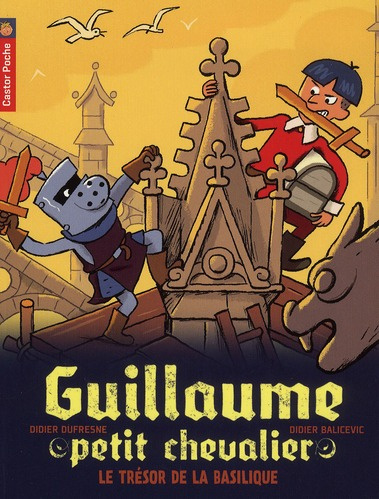 Emprunter Guillaume petit chevalier Tome 8 : Le trésor de la basilique livre