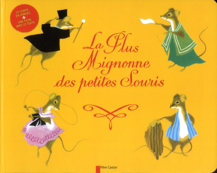 Emprunter La plus mignonne des petites souris livre