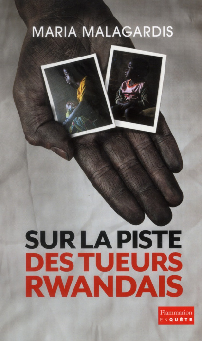 Emprunter Sur la piste des tueurs rwandais livre