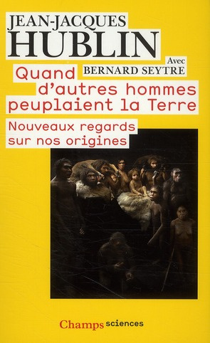 Emprunter Quand d'autres hommes peuplaient la Terre. Nouveaux regards sur nos origines livre