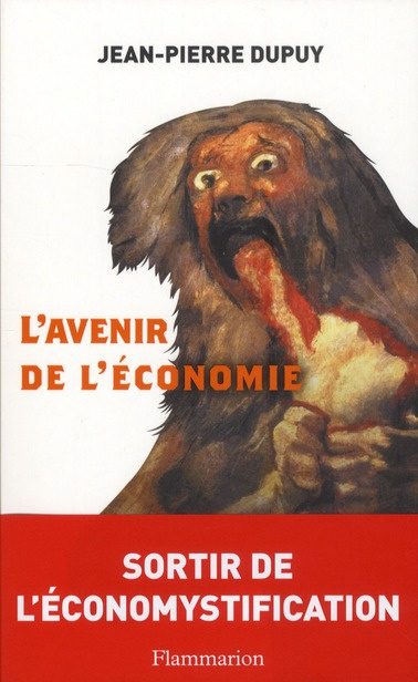 Emprunter L'Avenir de l'économie. Sortir de l'écomystification livre