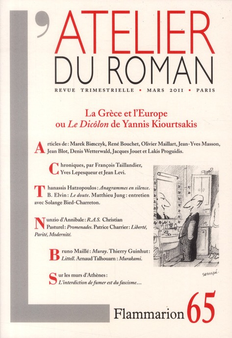 Emprunter L'atelier du roman N° 65 : La Grèce et l'Europe ou Le Dicôlon de Yannis Kiourtsakis livre