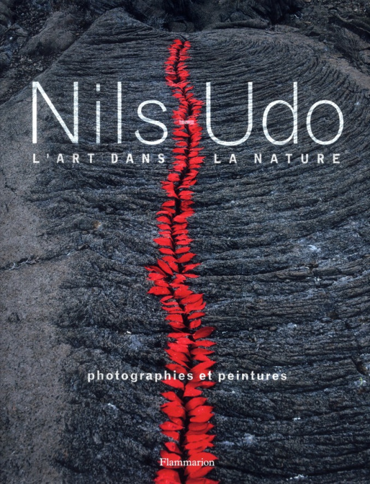 Emprunter Nils Udo : L'art dans la nature. Photographies et peintures livre