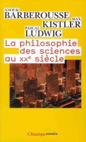 Emprunter La philosophie des sciences au XXe siècle livre