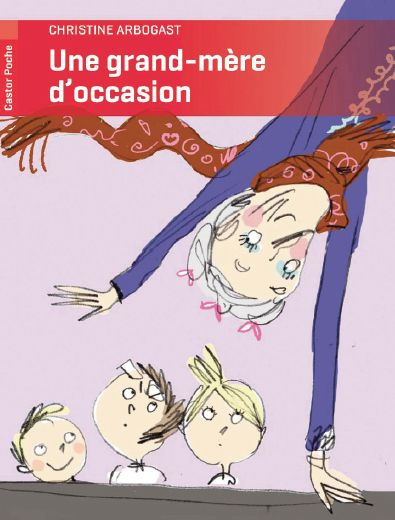 Emprunter Une grand-mère d'occasion livre