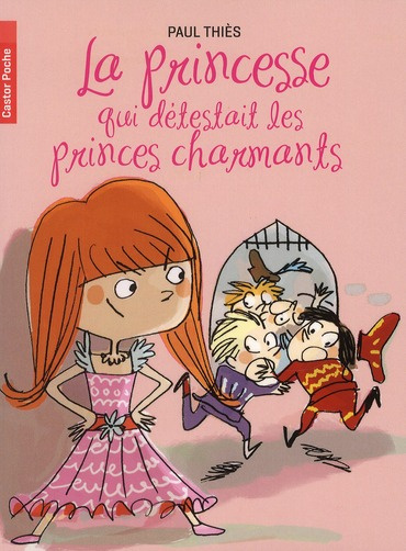 Emprunter La princesse qui detestait les princes charmants livre