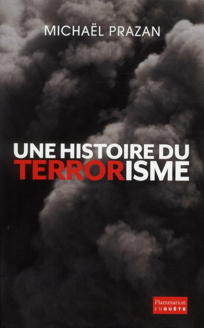 Emprunter Une histoire du terrorisme livre