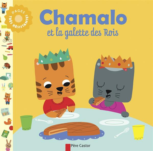 Emprunter Chamalo et la galette des Rois livre