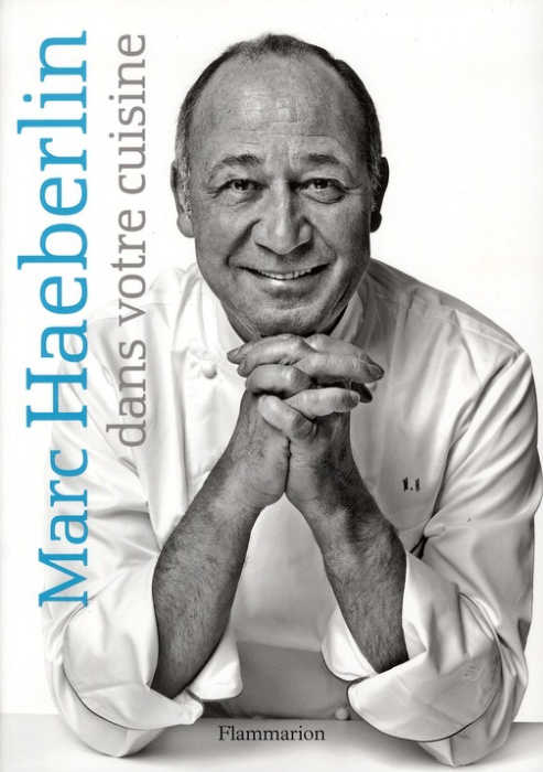 Emprunter Marc Haeberlin dans votre cuisine livre