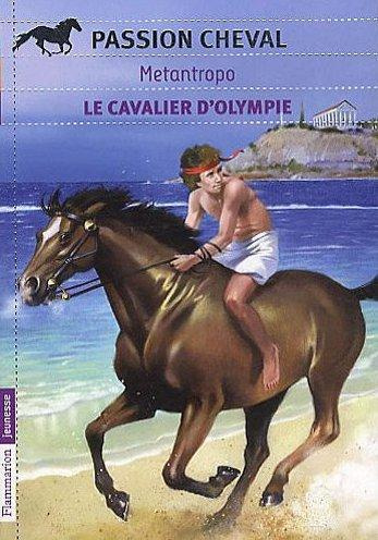 Emprunter Le cavalier d'Olympie livre