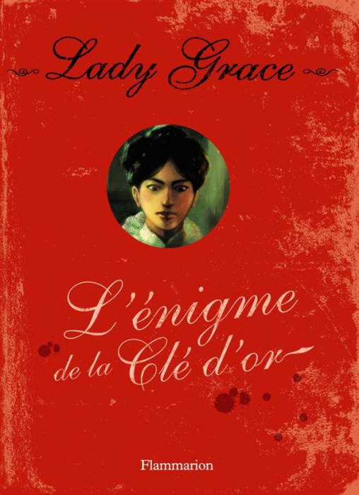 Emprunter Lady Grace Tome 9 : L'énigme de la clé d'or livre