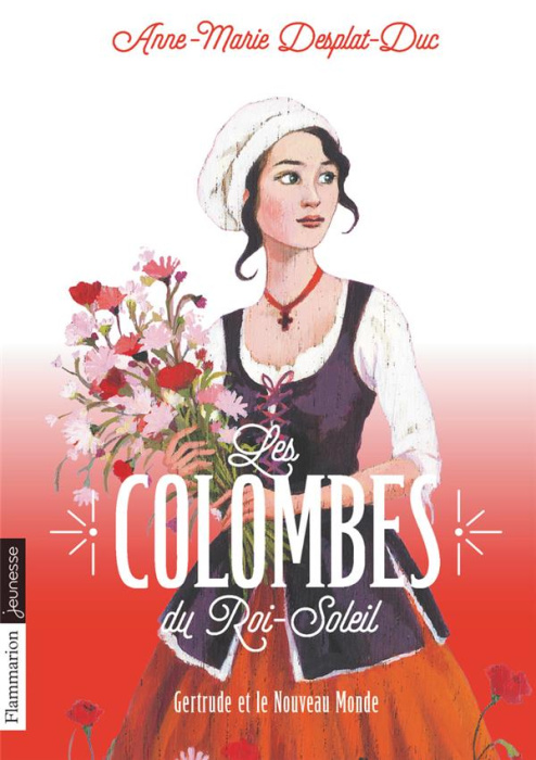 Emprunter Les Colombes du Roi-Soleil Tome 8 : Gertrude et le Nouveau Monde livre