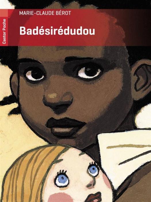 Emprunter Badésirédudou livre