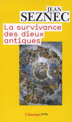 Emprunter La survivance des dieux antiques. Essai sur le rôle de la tradition mythologique dans l'humanisme et livre