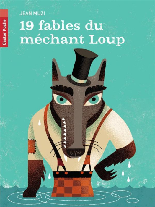 Emprunter 19 fables du méchant Loup livre