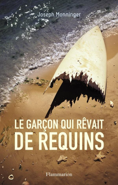 Emprunter Le garçon qui rêvait de requins livre