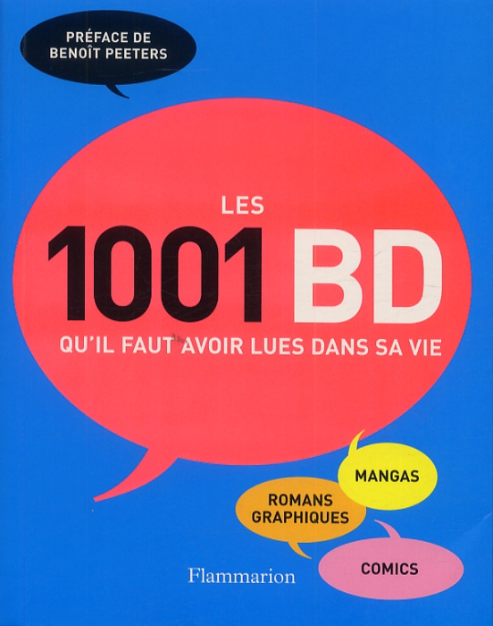 Emprunter Les 1001 BD qu'il faut voir lues dans sa vie livre