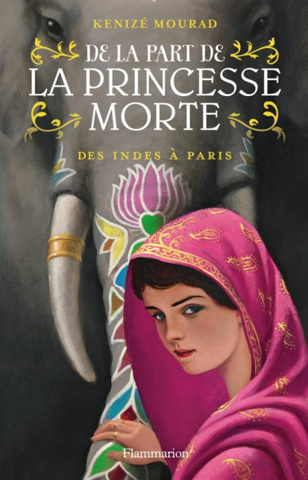 Emprunter De la part de la princesse morte Tome 2 : Des Indes à Paris livre