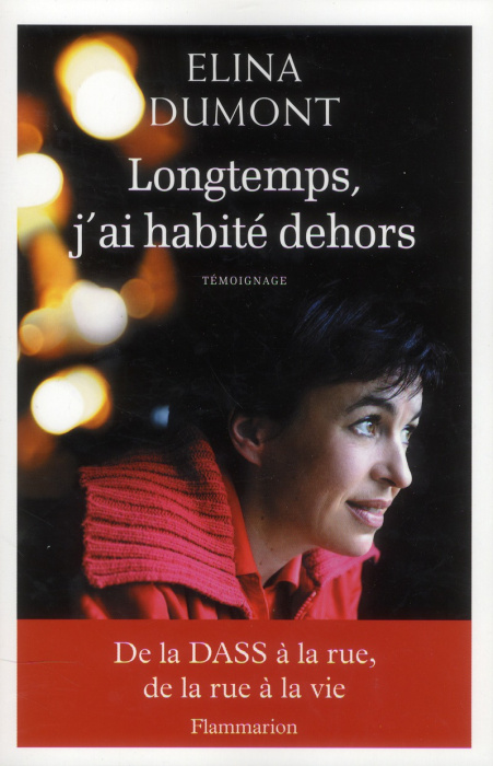Emprunter Longtemps j'ai habité dehors livre