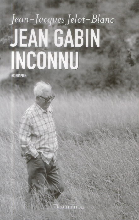 Emprunter Jean Gabin inconnu livre