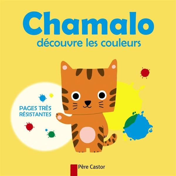 Emprunter Chamalo découvre les couleurs livre