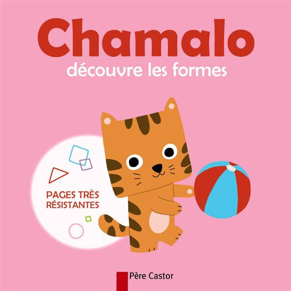 Emprunter Chamalo découvre les formes livre