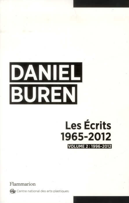 Emprunter Les Ecrits 1965-2012. Volume 2, 1996-2012 livre