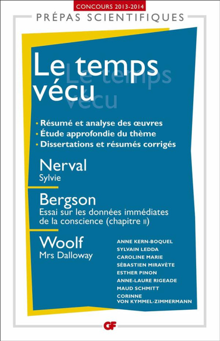Emprunter Le temps vécu. Nerval, Sylvie ; Bergson, Essai sur les données immédiates de la conscience (chapitre livre