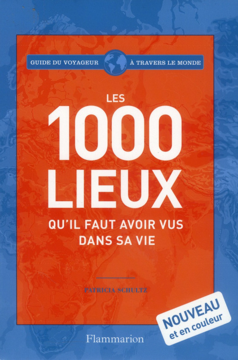 Emprunter Les 1000 lieux qu'il faut avoir vus dans sa vie livre