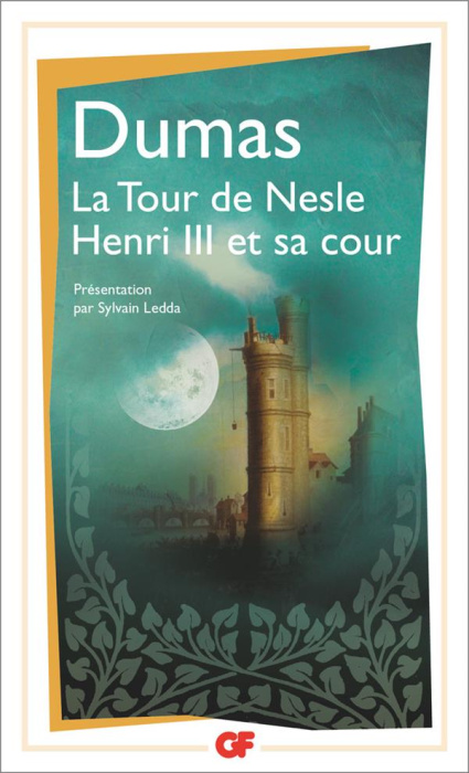 Emprunter La Tour de Nesle. Précédé de Henri III et sa cour livre