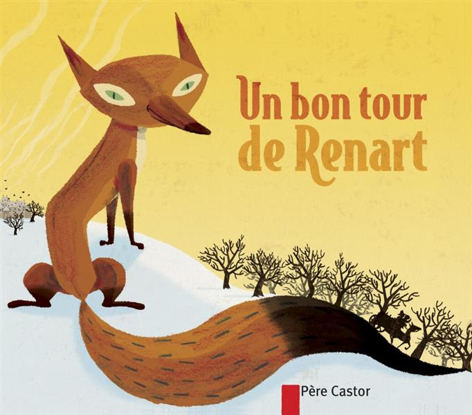 Emprunter Un bon tour de Renart livre