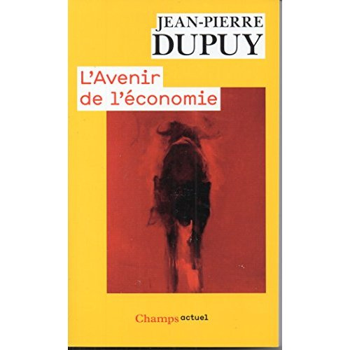 Emprunter L'avenir de l'économie. Sortir de l'écomystification livre