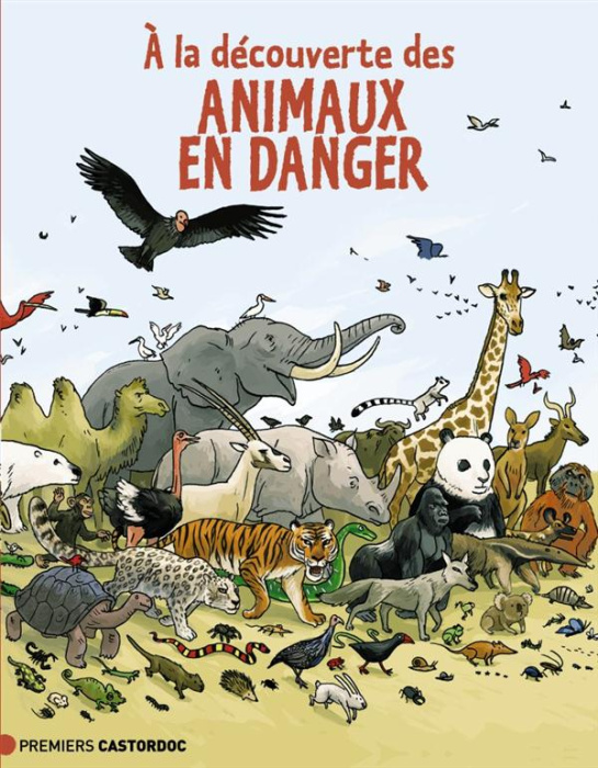 Emprunter A la découverte des animaux en danger livre