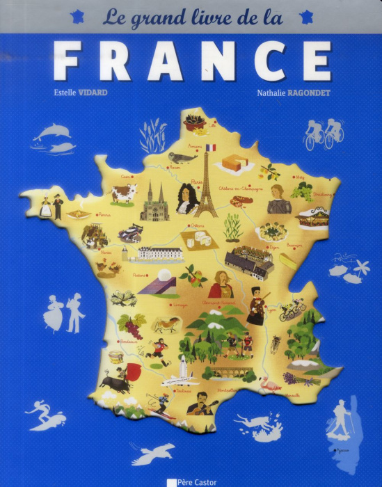 Emprunter Le grand livre de la France livre