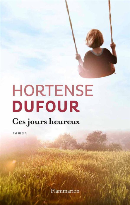Emprunter Ces jours heureux livre