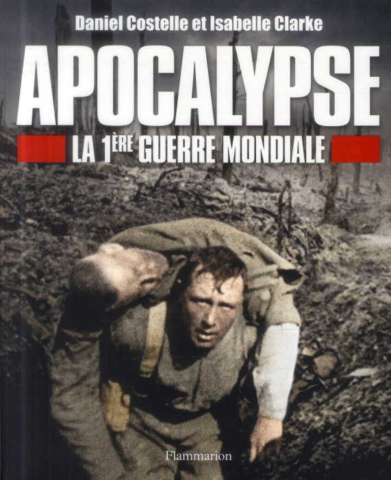 Emprunter Apocalypse. La première guerre mondiale livre