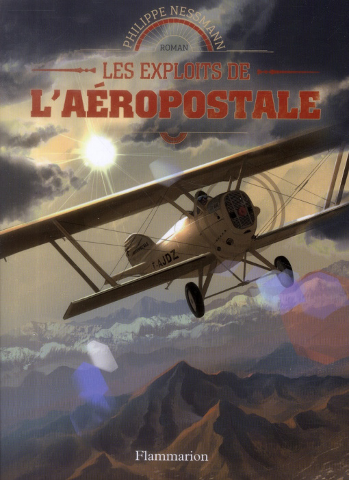 Emprunter Les exploits de l'Aéropostale livre