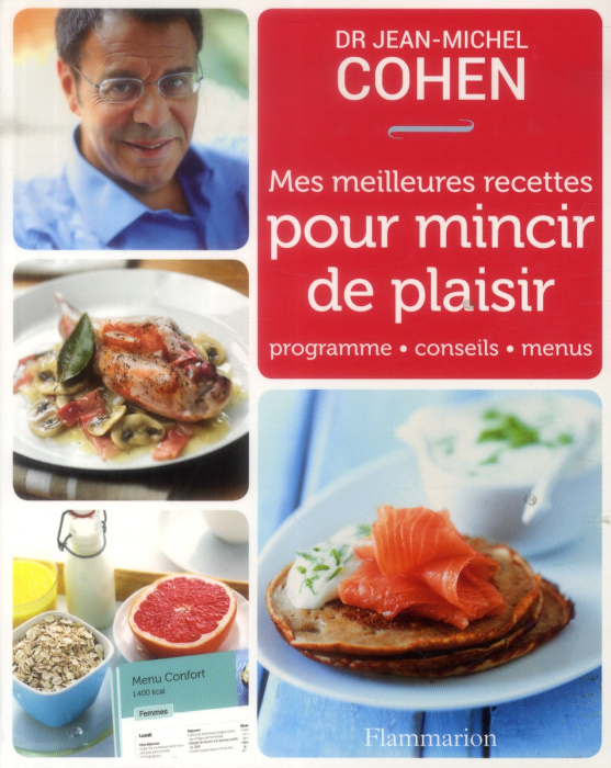 Emprunter Mes meilleures recettes pour mincir de plaisir livre