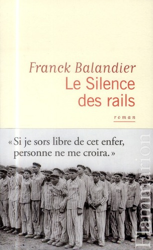 Emprunter Le silence des rails livre