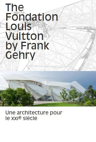 Emprunter The fondation Louis Vuitton by Frank Gehry. Edition en Anglais livre