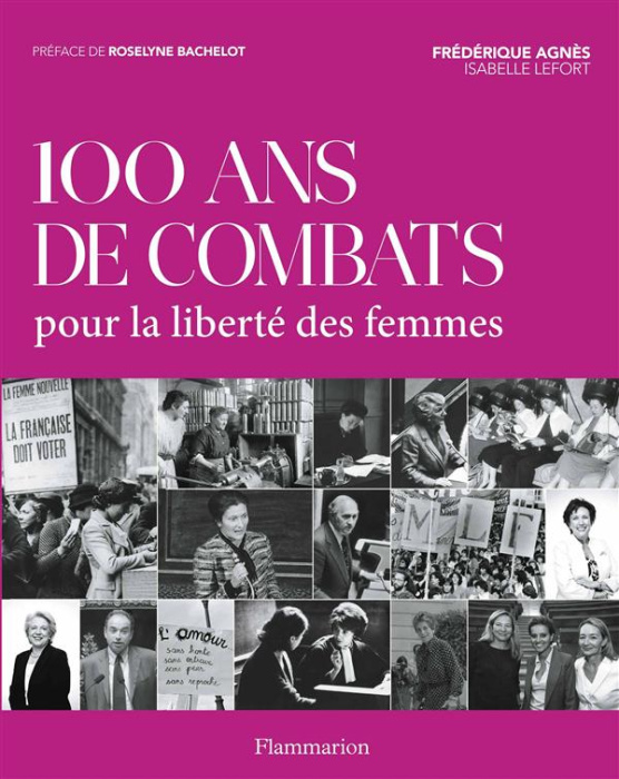 Emprunter 100 ans de combats pour la liberté des femmes livre