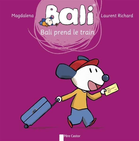 Emprunter Bali Tome 28 : Bali prend le train livre