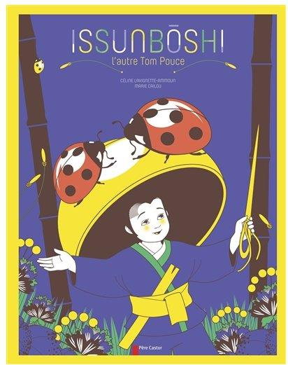 Emprunter Issunboshi. L'autre Tom Pouce livre