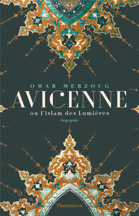 Emprunter Avicenne ou l'islam des lumières livre