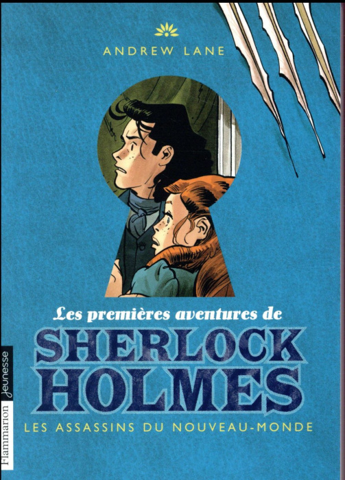 Emprunter Les premières aventures de Sherlock Holmes Tome 2 : Les assassins du Nouveau-Monde livre