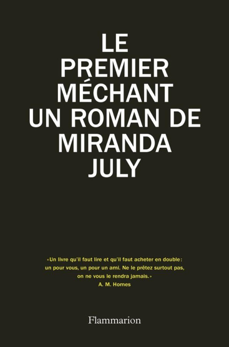 Emprunter Le premier méchant, un roman de Miranda July livre